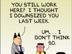 Downsizing the Dilbert Style